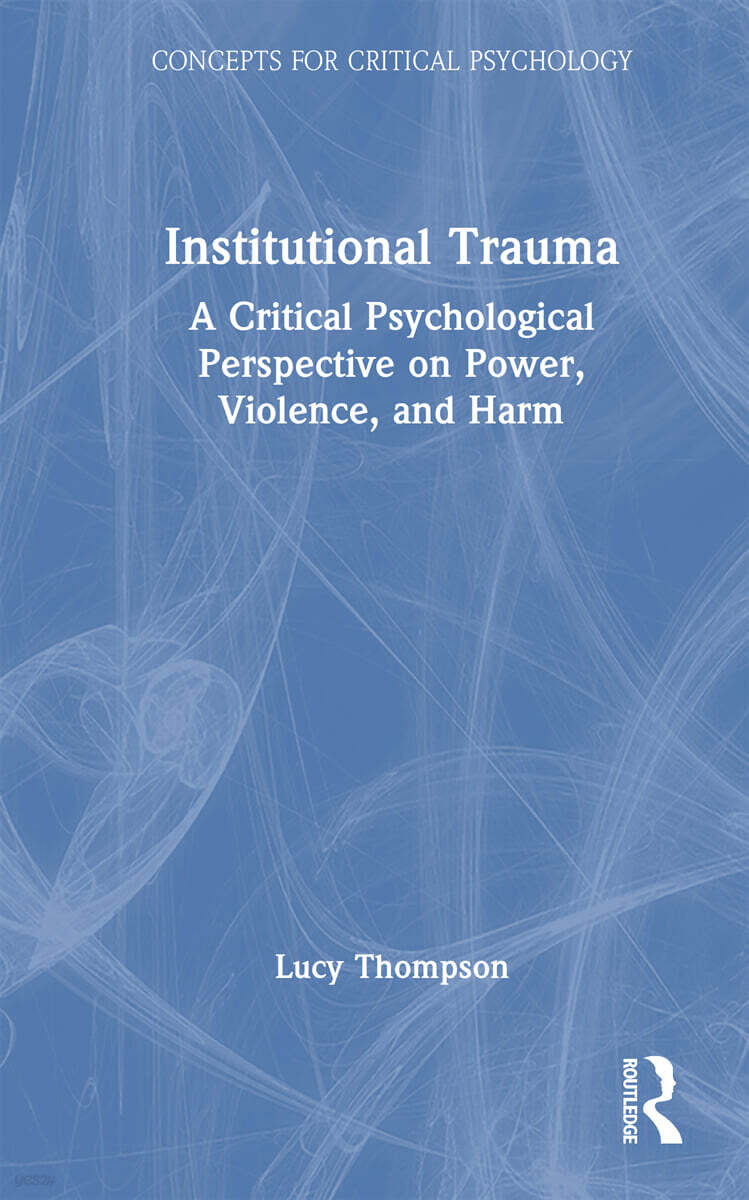 Institutional Trauma