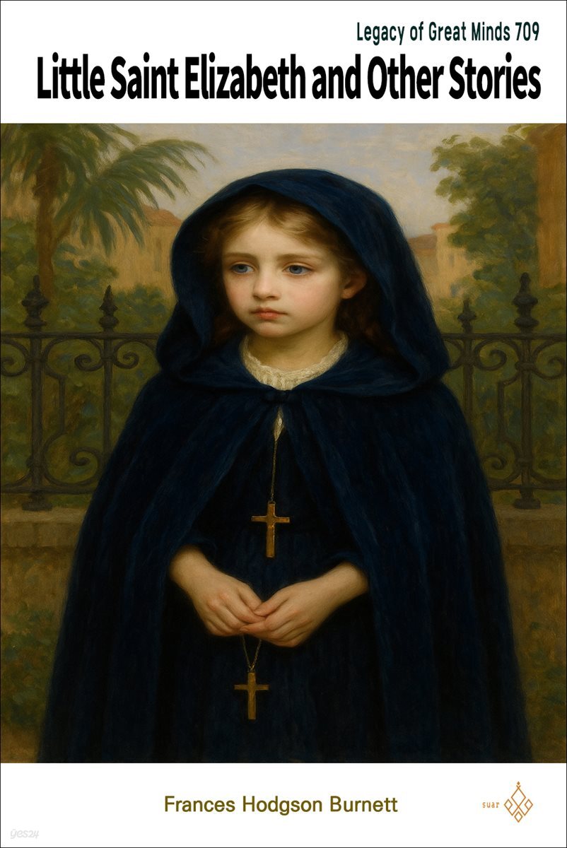 Little Saint Elizabeth and Other Stories