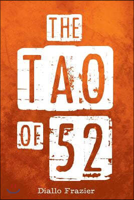 Tao of 52: The Discovery of the Lost Science