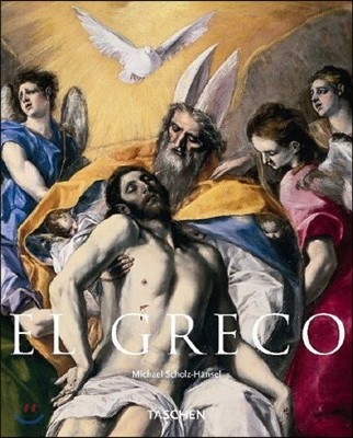 El Greco : Domenikos Theotokopoulos, 1541-1614