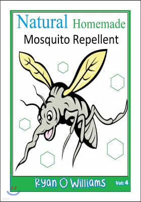 Natural Homemade Mosquito Repellent: How to make NATURAL HOMEMADE MOSQUITO REPELLENTS