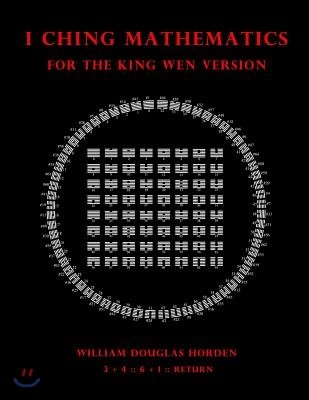 I Ching Mathematics for the King Wen Version