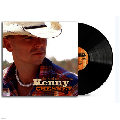 Kenny Chesney — Road And The Radio 앨범 커버