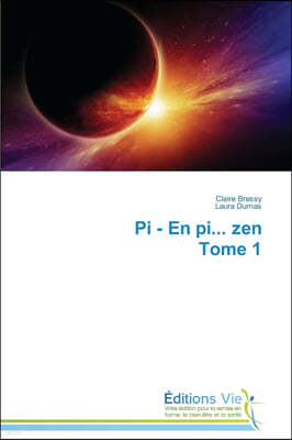 Pi - En Pi... Zen Tome 1