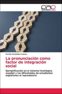 KS OmniScriptum Publishing La pronunciacion como factor de integracion social