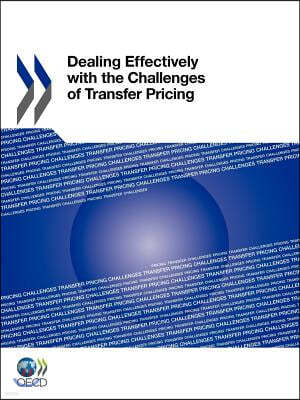 Dealing Effectively with the Challenges of Transfer Pricing