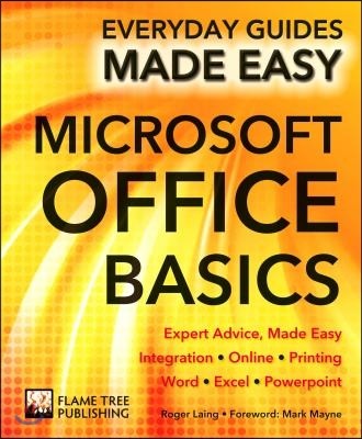 Microsoft Office Basics: Expert Advice, Made Easy