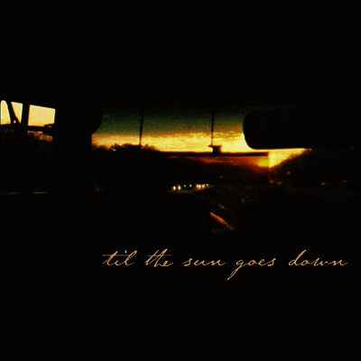 Waylon Wyatt — Til The Sun Goes Down (EP) 앨범 커버