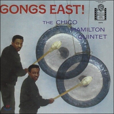 Chico Hamilton - Gongs East!