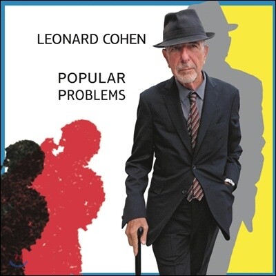 Leonard Cohen - Popular Problems