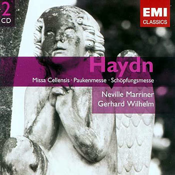 Haydn : Missa CellensisPaukenmesseSchopfungsmesse : MarrinerWilhelm