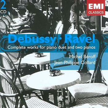Debussy & Ravel : Works For Piano Duet & Two Pianos : BeroffCollard