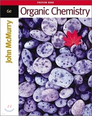 [McMurry]Organic Chemistry : Student Edition, 6/E