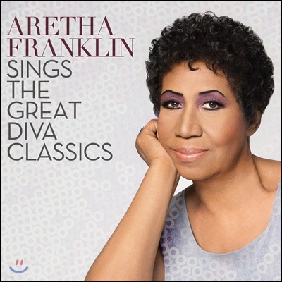 Aretha Franklin - Aretha Franklin Sings The Great Diva Classics