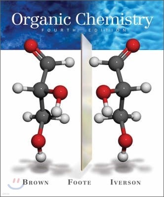 [Brown]Organic Chemistry : Student Edition, 4/E