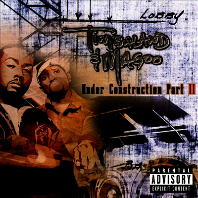 Timbaland & Magoo — Under Construction II 앨범 커버