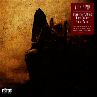 Vinnie Paz — Burn Everything That Bears Your Name 앨범 커버