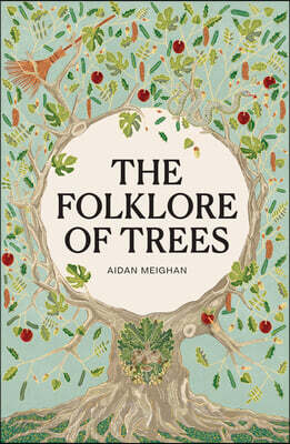 Folklore of Trees