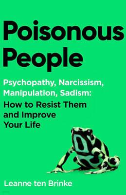 Poisonous People