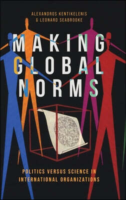 Oxford University Press Inc Making Global Norms