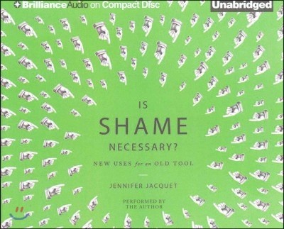 Is Shame Necessary?