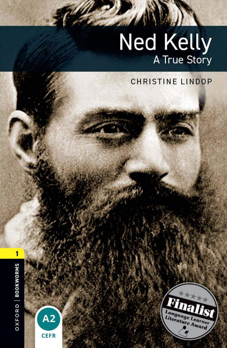 Oxford Bookworms Library 3/E 1: Ned Kelly (with MP3)