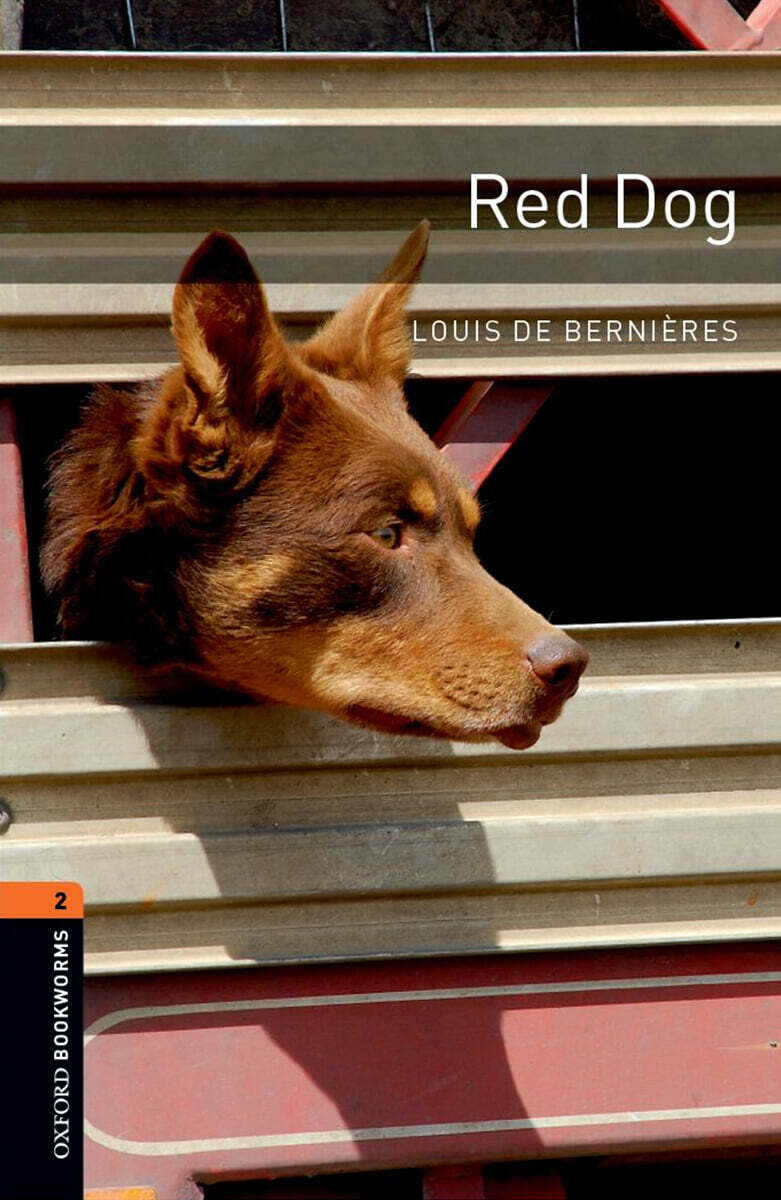 Oxford Bookworms Library 3/E 2: Red Dog (with MP3)