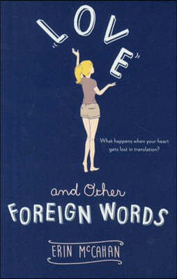 Love and Other Foreign Words