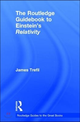 Routledge Guidebook to Einstein's Relativity