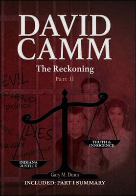 Peppertree Press David Camm, The Reckoning -Part II