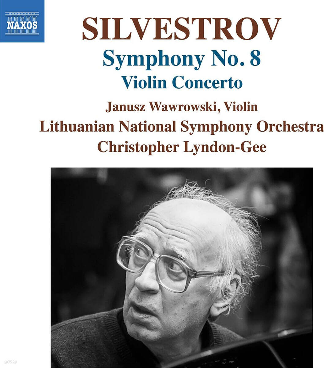 Christopher Lyndon-Gee 실베스트로프: 교향곡 8번, 바이올린 협주곡 (Silvestrov: Violin Concerto & Symphony No. 8)