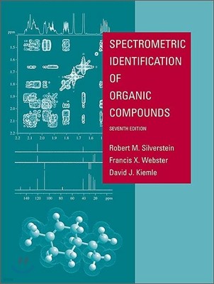 [Silverstein] Spectrometric Identification of Organic Compounds, 7/E