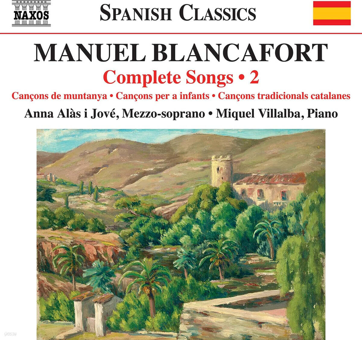 Anna Alas i Jove 블랑카포르트: 가곡 전곡 2집 (Manuel Blancafort: Complete Songs 2)