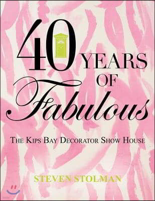 40 Years of Fabulous