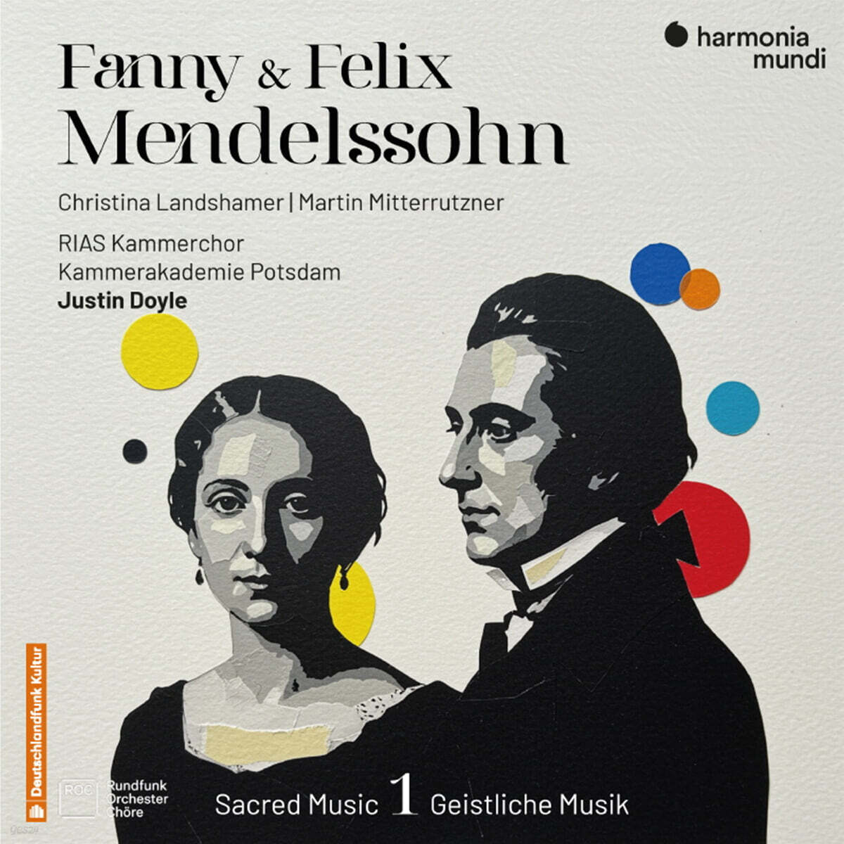 Justin Doyle 파니 & 펠릭스 멘델스존: 종교음악 1집 (Fanny & Felix Mendelssohn: Sacred Music Vol. 1)