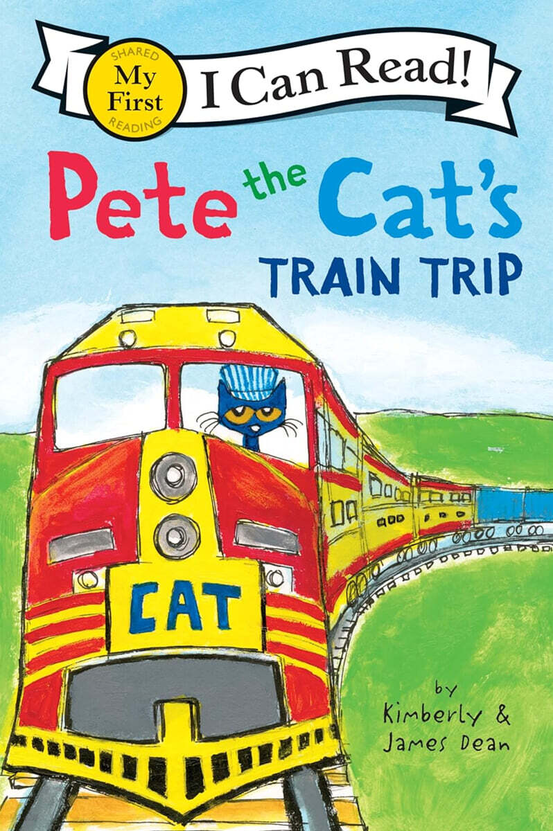 [I Can Read] My First : Pete the Cat's Train Trip