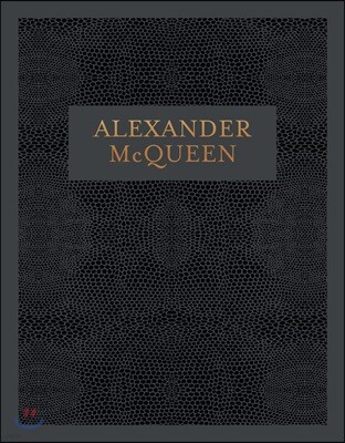 Alexander McQueen: Inside the Creative Mind of a Legendary Fashion Designer
