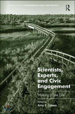 Scientists, Experts, and Civic Engagement