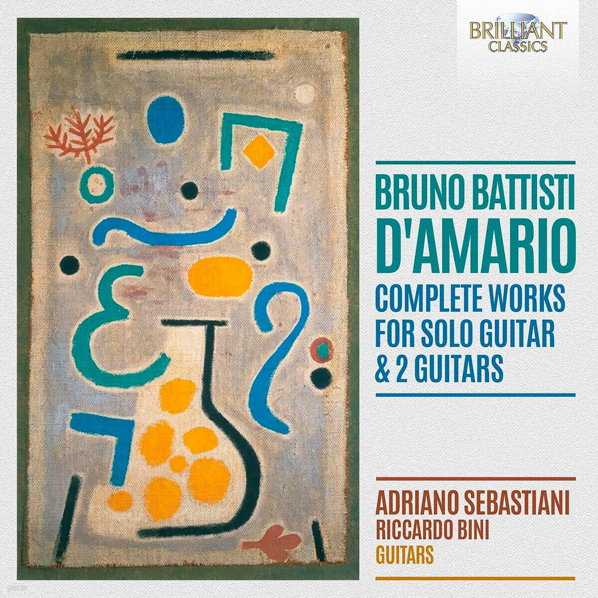 Adriano Sebastiani 다마리오: 기타 독주 및 두 대의 기타를 위한 작품 전곡 (D'Amario: Complete Works for Guitar Solo & Two Guitars)