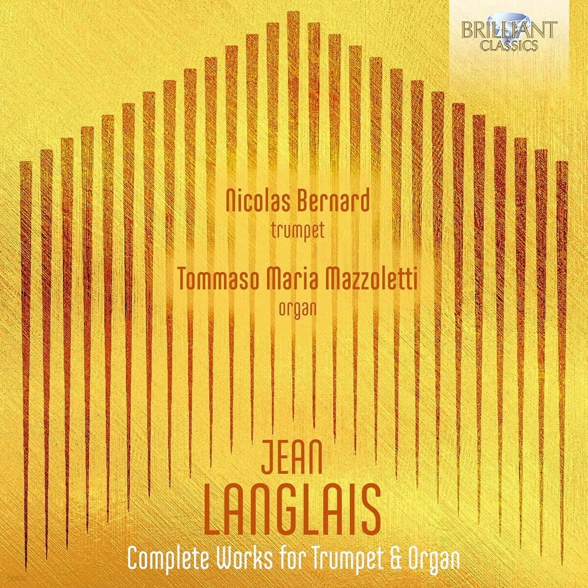 Nicolas Bernard / Tommaso Mazzoletti 랑글레: 트럼펫과 오르간을 위한 작품 전곡 (Langlais: Complete Music for Trumpet & Organ)