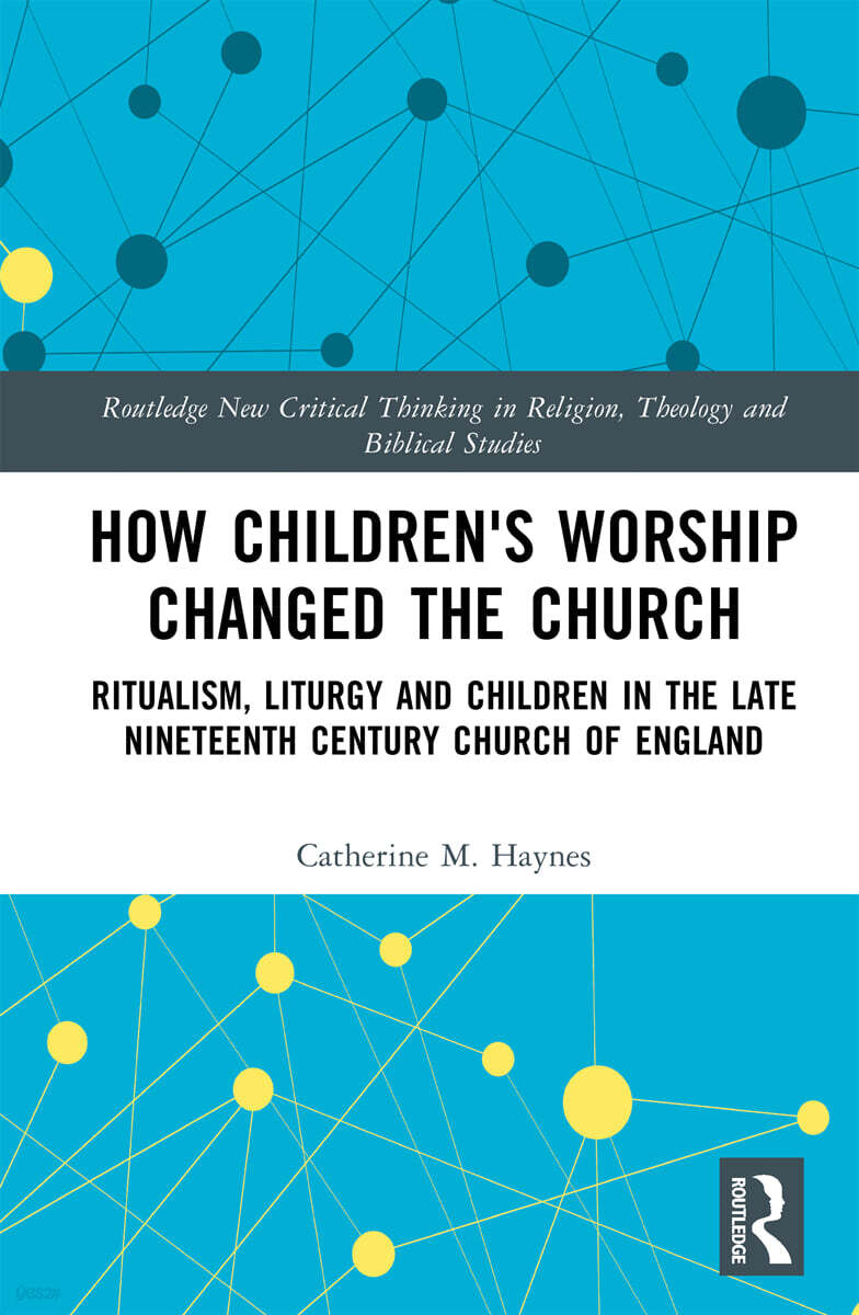 How Children's Worship Changed the Church