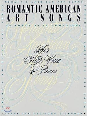 Romantic American Art Songs: High Voice
