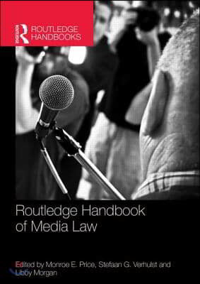 Routledge Handbook of Media Law