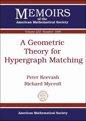 A Geometric Theory for Hypergraph Matching