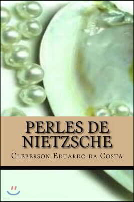 Perles de Nietzsche