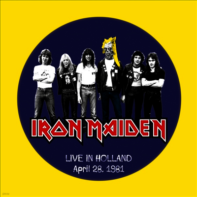 Iron Maiden — Live In Holland. April 1981 (Picture Disc) 앨범 커버