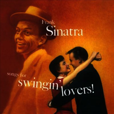 Frank Sinatra — Songs For Swingin' Lovers! 앨범 커버