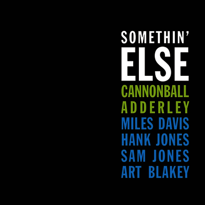 Cannonball Adderley — Somethin' Else 앨범 커버