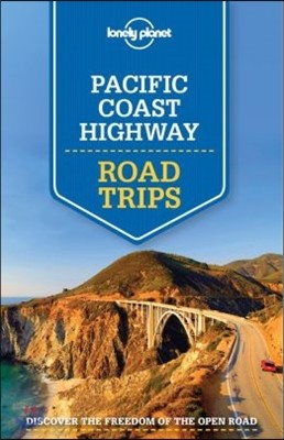 Lonely Planet Pacific Coast Highway Road Trips