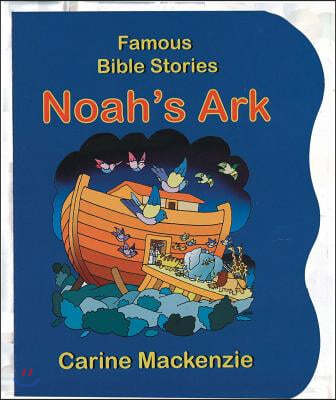 Famous Bible Stories Noah's Ark